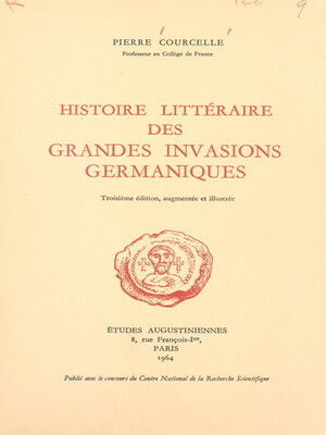 cover image of Histoire littéraire des grandes invasions germaniques